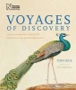 Voyages of Discovery - A Visual Celebration of Ten of the Greatest Natural History Expeditions (Paperback) - Tony Rice Photo