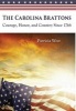 The Carolina Brattons - Courage, Honor, and Country Since 1766 (Hardcover) - Patricia D West Photo