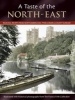 A Taste of the North-East - Regional Recipes from County Durham, Northumberland and Tyne & Wear (Paperback) - Julia Skinner Photo