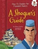 A Shogun's Guide (Hardcover) - Catherine Chambers Photo