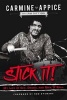 Stick It! - My Life of Sex, Drums, and Rock 'n' Roll (Hardcover) - Carmine Appice Photo