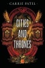 Cities & Thrones (Paperback) - Carrie Patel Photo