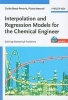 Interpolation and Regression Models for the Chemical Engineer - Solving Numerical Problems (Hardcover) - Guido Buzzi Ferraris Photo