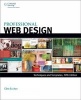 Professional Web Design - Techniques and Templates (Paperback, 5th Revised edition) - Clint Eccher Photo