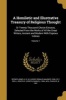 A Homiletic and Illustrative Treasury of Religious Thought - Or Twenty Thousand Choice Extracts, Selected from the Works of All the Great Writers, Ancient and Modern with Copious Indices; Volume 1 (Paperback) - H D M Henry Donald Mau Spence Jones Photo