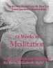 12 Weeks of Meditation - Anima Meditation Workbook (Paperback) - Anne Elizabeth Apfel Photo