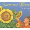 Sunflower House (Paperback, 1st Voyager Books ed) - Eve Bunting Photo