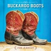 Buckaroo Boots (Hardcover) - Jim Arndt Photo