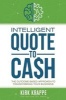 Intelligent Quote-To-Cash (Paperback) - Kirk Krappe Photo