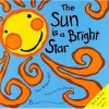 The Sun is a Bright Star (Paperback, New edition) - Ken Wilson Max Photo