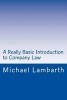 A Really Basic Introduction to Company Law (Paperback) - Michael Lambarth Photo