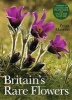 Britain's Rare Flowers (Paperback, New ed) - Peter Marren Photo