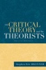 Of Critical Theory and Its Theorists (Hardcover, 2nd Revised edition) - Stephen Eric Bronner Photo