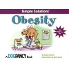 Simple Solutions Obesity - With Weight Loss Tips (Paperback) - Arden Moore Photo