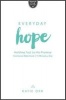 Everyday Hope - Holding Fast to His Promise (Paperback) - Katie Orr Photo