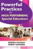 Powerful Practices for High-Performing Special Educators (Paperback) - Robert Kaufman Photo