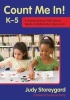 Count Me in! K-5 - Including Learners with Special Needs in Mathematics Classrooms (Paperback) - Judy Storeygard Photo