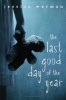 The Last Good Day of the Year (Hardcover) - Jessica Warman Photo