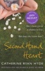 Second Hand Heart (Paperback) - Catherine Ryan Hyde Photo