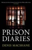 Prison Diaries (Hardcover) - Denis MacShane Photo