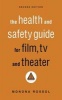 The Health and Safety Guide for Film, TV, and Theater (Paperback, 2nd) - Monona Rossol Photo