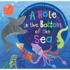 A Hole in the Bottom of the Sea (Paperback) - Jessica Law Photo