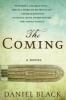 The Coming (Paperback) - Daniel Black Photo