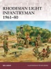 Rhodesian Light Infantryman 1961-80 (Paperback) - Neil Grant Photo