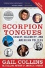 Scorpion Tongues - Gossip, Celebrity, and American Politics (Paperback, Updated) - Gail Collins Photo