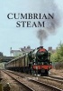 Cumbrian Steam (Paperback) - Gordon Edgar Photo