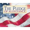 The Pledge of Allegiance (Paperback, Special commemorative ed) - Scholastic Inc Photo