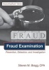 Fraud Examination - Prevention, Detection, and Investigation (Paperback) - Steven M Bragg Photo