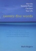 Twenty-Five Words - How the Serenity Prayer Can Save Your Life (Paperback) - Barb Rogers Photo