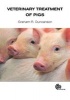 Veterinary Treatment of Pigs (Hardcover, New) - GR Duncanson Photo