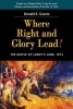 Where Right & Glory Lead! - The Battle of Lundys Lane, 1814 (Paperback, 3rd) - Donald E Graves Photo