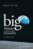 Big History and the Future of Humanity (Paperback, 2nd Revised edition) - Fred Spier Photo