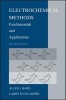 Electrochemical Methods - Fundamentals and Applications (Hardcover, 2nd Revised edition) - Allen J Bard Photo