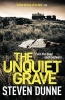 The Unquiet Grave (Paperback) - Steven Dunne Photo