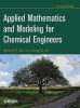 Applied Mathematics and Modeling for Chemical Engineers (Hardcover, 2nd Revised edition) - Richard Grice Photo