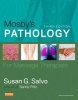 Mosby's Pathology for Massage Therapists (Paperback, 3rd Revised edition) - Susan G Salvo Photo