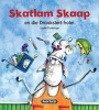 Skatlam Skaap En Die Draakstert-hotel (Afrikaans, Hardcover) -  Photo