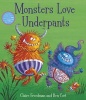 Monsters Love Underpants, Book 2 (Paperback) - Claire Freedman Photo