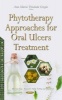 Phytotherapy Approaches for Oral Ulcers Treatment (Paperback) -  Photo