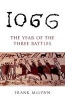 1066 - The Year of the Three Battles (Paperback, New Ed) - Frank McLynn Photo