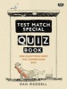 The Test Match Special Quiz Book (Paperback) - Dan Waddell Photo