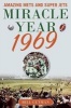 Miracle Year 1969 - Amazing Mets and Super Jets (Paperback) - Bill Gutman Photo