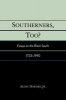 Southerners, Too? - Essays on the Black South, 1733-1990 (Paperback) - Alton Hornsby Photo