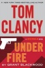 Tom Clancy Under Fire (Large print, Paperback, large type edition) - Grant Blackwood Photo