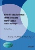 How the Social Sciences Think About the World's - Outline of a Critique (Paperback) - Michael Kuhn Photo