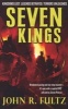 Seven Kings (Paperback) - John R Fultz Photo